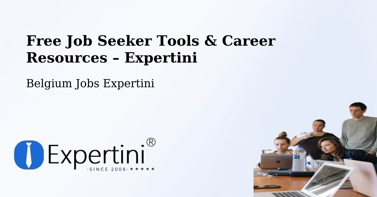 Free Job Seeker Tools & Career Resources – Charleroi - Charleroi, Belgium Jobs Expertini